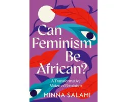 Can Feminism be African?