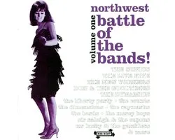 Northwest Battle Of The Bands Vol. 1