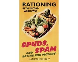 Spuds, Spam and Eating For Victory