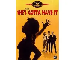 She's Gotta Have It