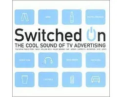 Switched On - Cool Sound Of Tv Advertising