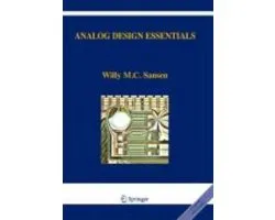ISBN Analog Design Essentials 2E (The Springer International Series in Engineering and Computer Science), Anglais, Couverture rigide, 780 pages
