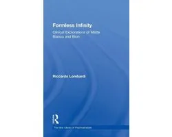The New Library of Psychoanalysis- Formless Infinity