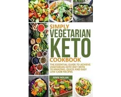 Simply Vegetarian Keto Cookbook