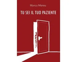 Tu sei il tuo paziente