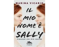 Gli scrittori della porta accanto - Il mio nome è Sally