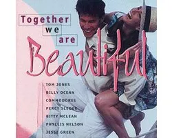 Together we are Beautiful