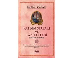Kalbin SÄ±rlarÄ± ve Faziletleri