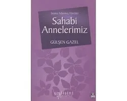 Sahabi Annelerimiz