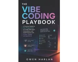 The Vibe Coding Playbook