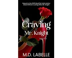 The Lusting After Mr. Knight- Craving Mr. Knight