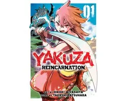 Yakuza Reincarnation- Yakuza Reincarnation Vol. 1