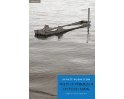 Niets te verliezen en toch bang