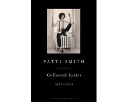 Patti Smith Collected Lyrics, 1970–2015