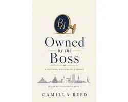 Beacon Hill Billionaires 1 - Owned by the Boss