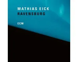 Mathias Eick - Ravensburg (CD)