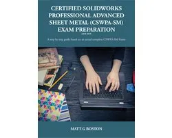 Certified Solidworks Professional Advanced Sheet Metal Exam Preparation