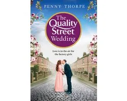 Quality Street-The Quality Street Wedding