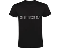 Doe het lekker zelf Heren T-shirt - commentaar - humor -shirt
