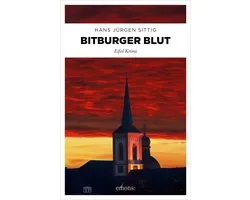 Eifel Krimi - Bitburger Blut