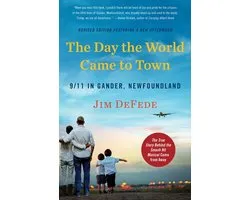 The Day the World Came to Town Updated Edition