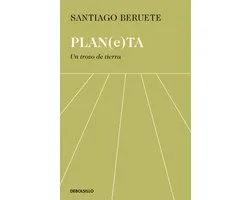 Planeta. Un trozo de tierra / Planet. A Piece of Land