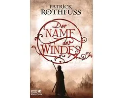 Der Name des Windes. Erster Tag