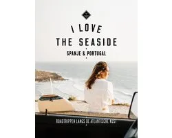 I Love the Seaside Spanje & Portugal