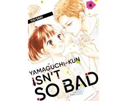 Yamaguchi-kun Isn't So Bad 4 - Yamaguchi-kun Isn't So Bad 4