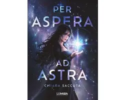 Scaglie 1 - Per aspera ad astra