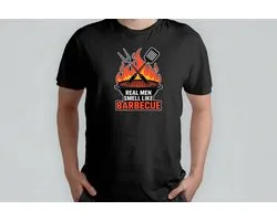 Real Men Smell Like BBQ - T Shirt - BBQTime - Dad - Vader - GrillMaster - BBQLovers - SmokinGood - BBQTijd - GrillMeester - BBQLiefhebbers - BBQFeest