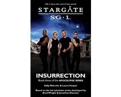 Sg1- STARGATE SG-1 Insurrection (Apocalypse book 3)