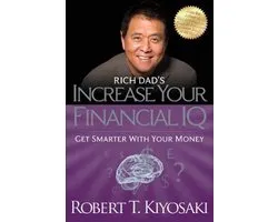 Rich Dad's Increase your financial IQ