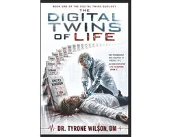 The Digital Twins Duology-The Digital Twins of Life