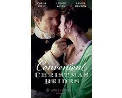 Convenient Christmas Brides: The Captain's Christmas Journey / The Viscount's Yuletide Betrothal / One Night Under the Mistletoe (Mills & Boon Historical)