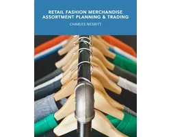 Retail Fashion Merchandise Assortment Planning and Trading