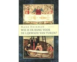 Wie is er bang voor de lijkwade van Turijn?