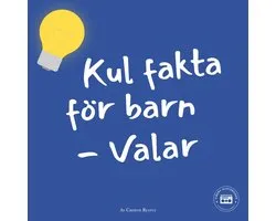 Kul fakta för barn: Valar