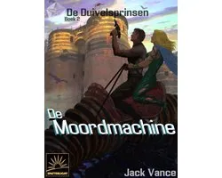 De Duivelsprinsen 2 - De moordmachine