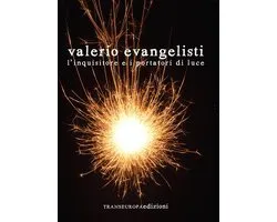 L'inquisitore e i portatori di luce