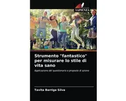 Strumento "fantastico" per misurare lo stile di vita sano