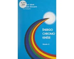 Énergo chromo kinèse : stade 2