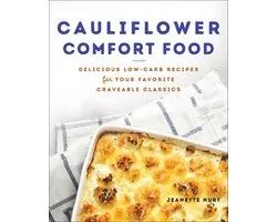 Cauliflower Comfort Food