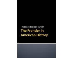 The Frontier in American History