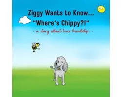 Ziggy Wants to Know... "Where's Chippy"