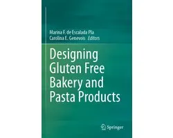 Designing Gluten Free Bakery and Pasta Products