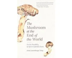 The Mushroom at the End of the World