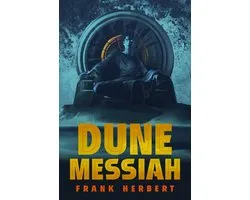 Dune- Dune Messiah: Deluxe Hardcover Edition