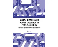 Education and Society in China - Social Changes and Yuwen Education in Post-Mao China