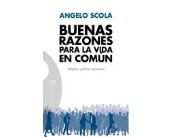 Ensayo 473 - Buenas razones para la vida en común